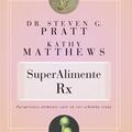 Copertă produs SuperAlimente Rx - gallery small 