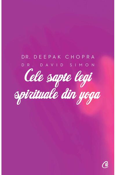 Cele şapte legi spirituale din yoga