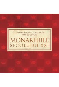 Copertă produs Monarhiile secolului XXI