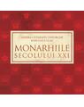 Copertă produs Monarhiile secolului XXI - thumb 1