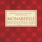 Monarhiile secolului XXI