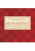 Copertă produs Monarhiile secolului XXI