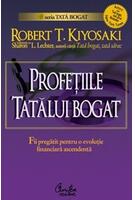 Copertă produs Profeţiile tatălui bogat. De ce &icirc;ncă ameninţă cea mai mare prăbuşire bursieră... şi cum să te pregăteşti pentru a profita de ea!