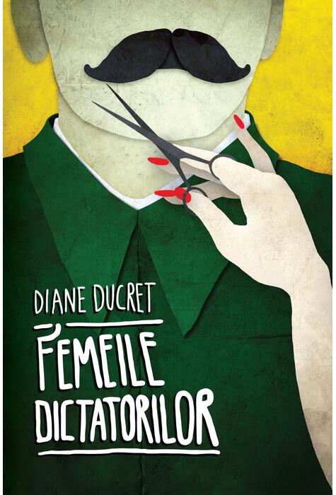 Copertă produs Femeile dictatorilor (Vol. 1)