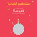 Copertă produs Jurnalul prietenilor cu ilustraţii din Micul prinţ de Antoine de Saint-Exupery - gallery small 