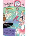 Copertă produs Un balet de neuitat. Pantofiorii roz (Vol. 13) - thumb 1