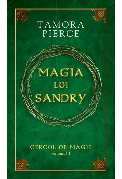 Copertă produs Magia lui Sandry. Seria "Cercul de magie" (Vol. 1)