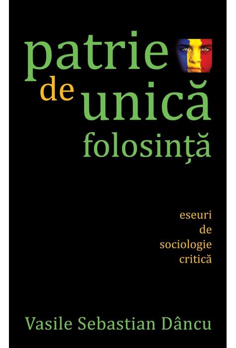 Copertă produs Patrie de unică folosinţă