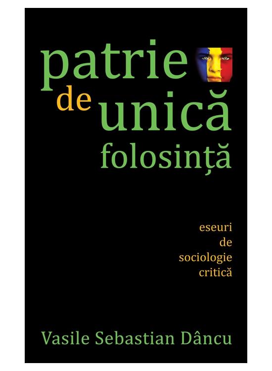 Copertă produs Patrie de unică folosinţă - gallery big 1