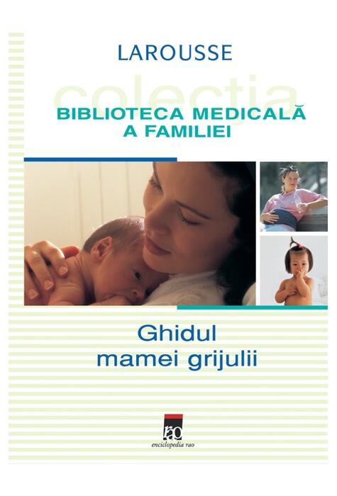 Copertă produs Ghidul mamei grijulii