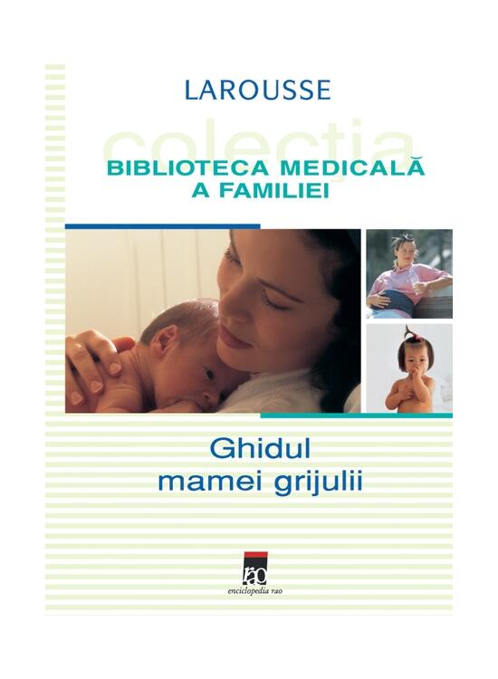 Copertă produs Ghidul mamei grijulii - gallery big 1