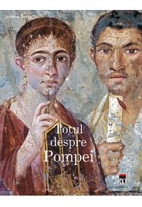 Copertă produs Totul despre Pompei
