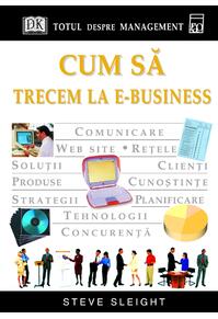 Copertă produs Cum să trecem la e-business