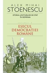 Copertă produs Istoria loviturilor de stat &icirc;n Rom&acirc;nia (Vol. II) - Eșecul democrației rom&acirc;ne