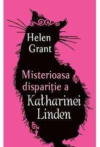 Copertă produs Misterioasa dispariţie a Katharinei Linden