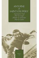 Copertă produs Curierul de sud / Zbor de noapte / Pilot de razboi / Pamint al oamenilor