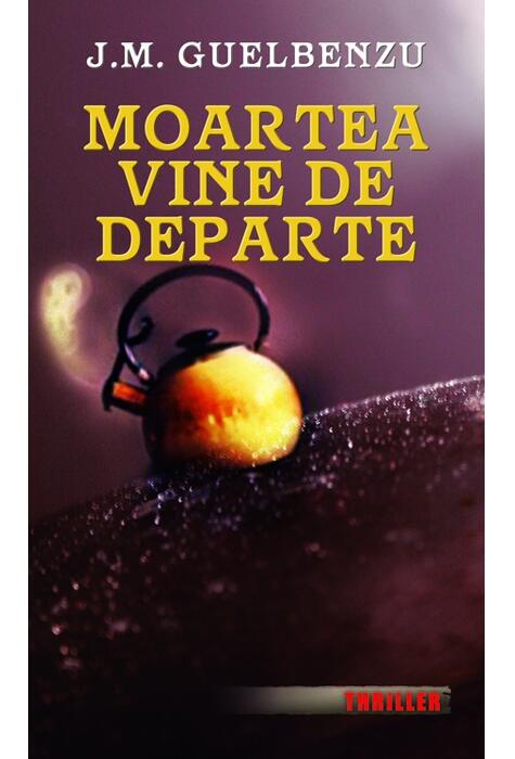 Copertă produs Moartea vine de departe