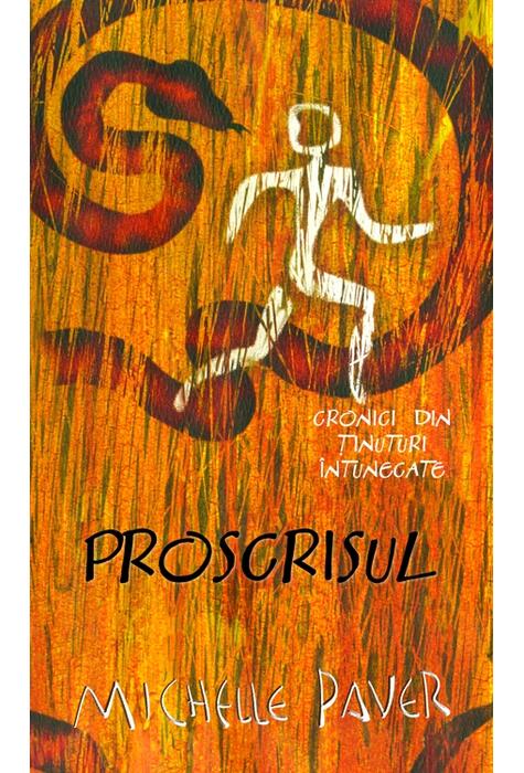 Copertă produs Proscrisul. Cronici din ținuturi &icirc;ntunecate (Vol. IV)