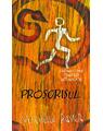 Copertă produs Proscrisul. Cronici din ținuturi &icirc;ntunecate (Vol. IV) - thumb 1