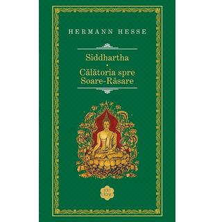 Siddhartha. Călătorie spre Soare &ndash; Răsare