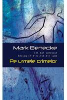 Pe urmele crimelor