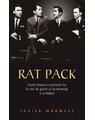Copertă produs Rat Pack. Frank Sinatra și prietenii lui &icirc;n anii de glorie ai lui Kennedy și ai Mafiei - thumb 1