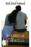 &Icirc;nt&acirc;lnirea lui Marcello