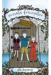 Copertă produs Scoala fricosilor. Examen final (Vol. 3)