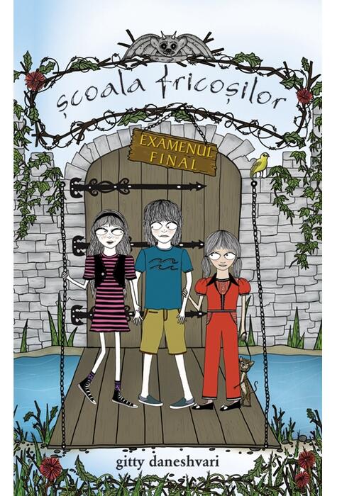 Copertă produs Scoala fricosilor. Examen final (Vol. 3)