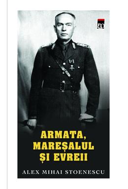 Copertă produs Armata, mareşalul şi evreii