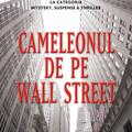 Copertă produs Cameleonul de pe Wall Street - gallery small 