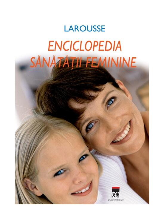 Copertă produs Enciclopedia sănătăţii feminine - gallery big 1