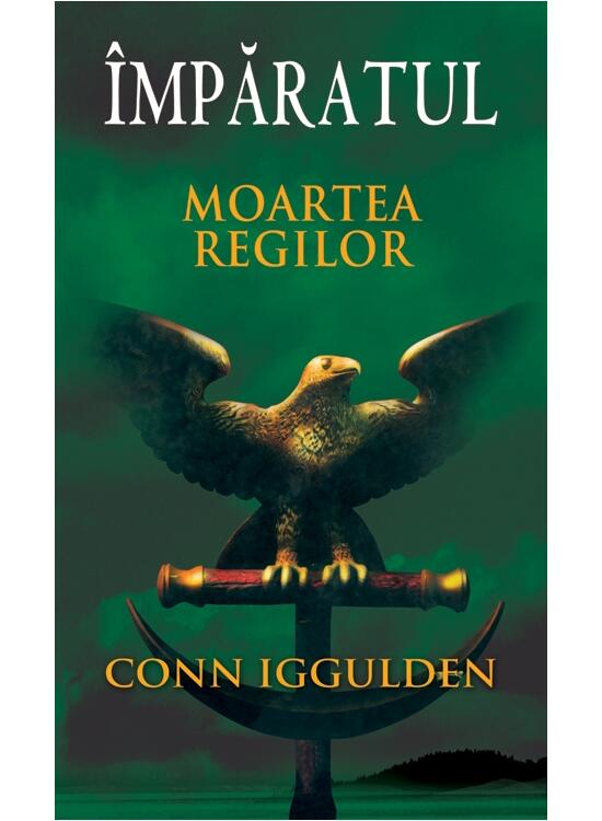 Copertă produs &Icirc;mpăratul (Vol. II) Moartea regilor - gallery big 1