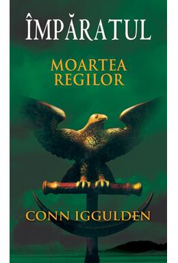 Copertă produs &Icirc;mpăratul (Vol. II) Moartea regilor