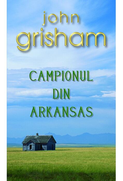 Copertă produs Campionul din Arkansas