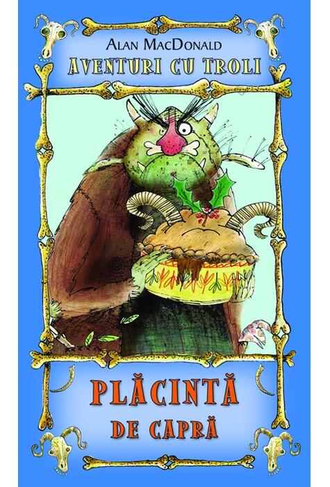 Copertă produs Plăcinta de capră (Vol.3)