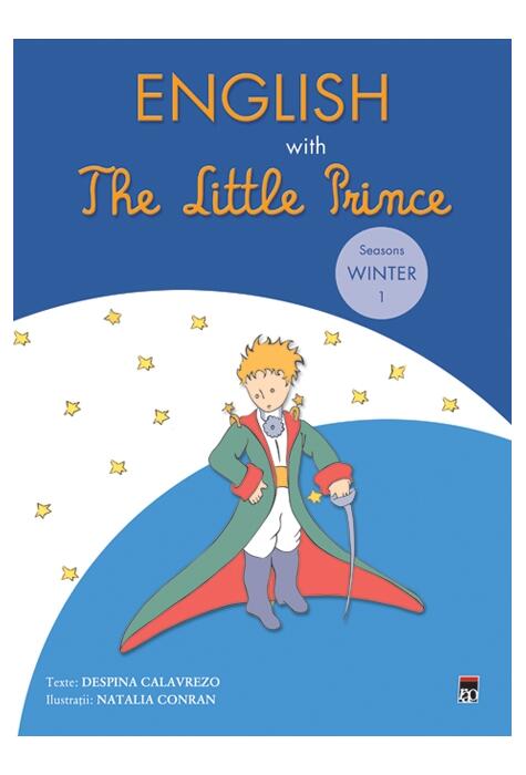 Copertă produs English with The Little Prince. Seasons: Winter (Vol. I)