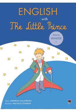 Copertă produs English with The Little Prince. Seasons: Winter (Vol. I)
