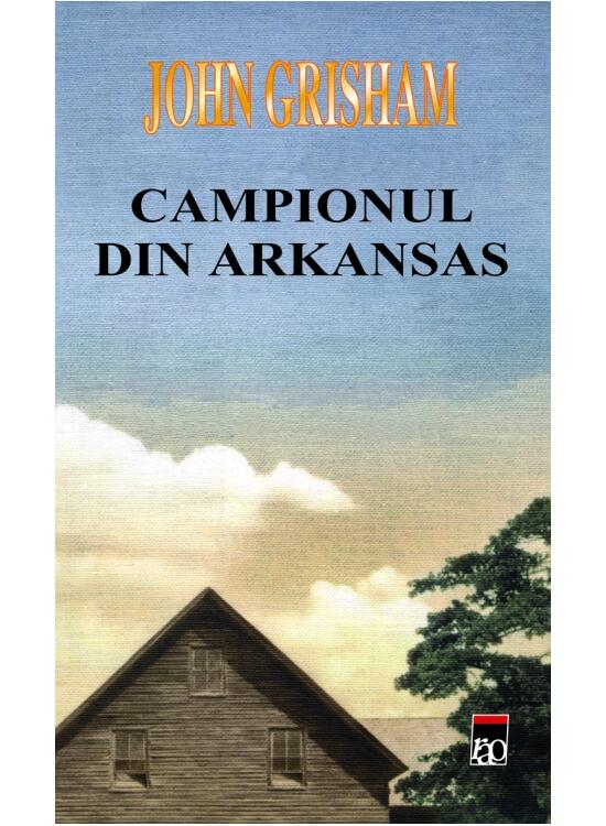 Copertă produs Campionul din Arkansas - gallery big 1