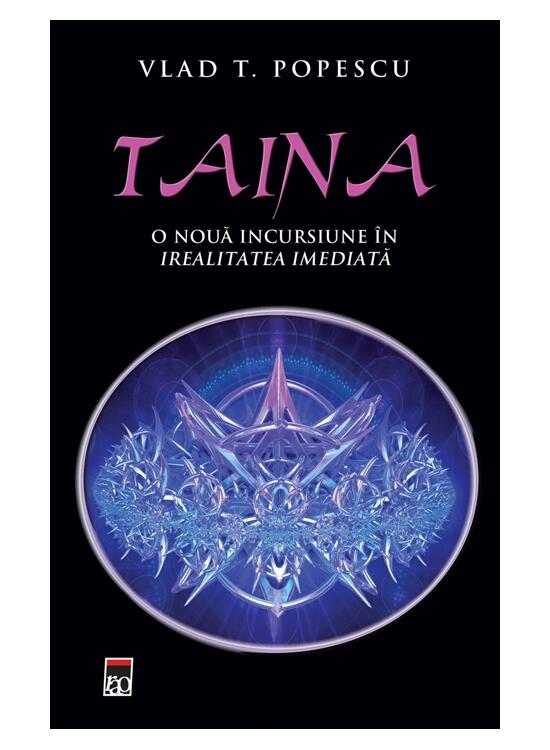 Copertă produs Taina. O nouă incursiune in irealitatea imediată. - gallery big 1