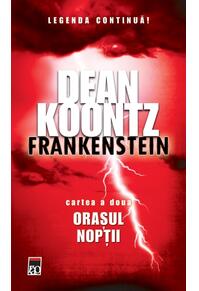 Copertă produs Frankenstein. Oraşul nopţii (Vol. II)