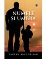 Copertă produs Numele şi umbra - thumb 1