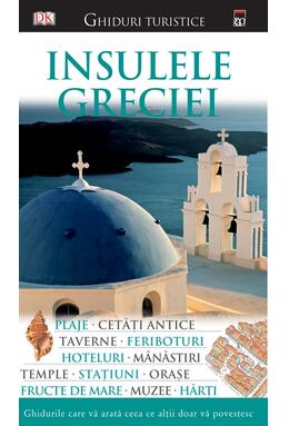 Copertă produs Insulele Greciei. Ghid turistic