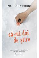 Să-mi dai de știre
