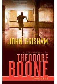 Copertă produs Theodore Boone. Acuzatul