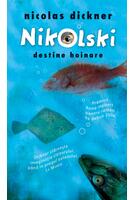 Nikolski. Destine hoinare