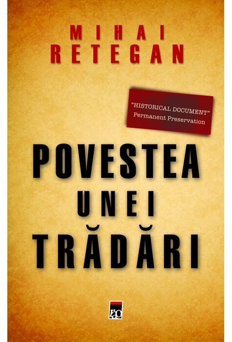 Copertă produs Povestea unei trădări.Spionajul britanic &icirc;n Rom&acirc;nia 1940-1944