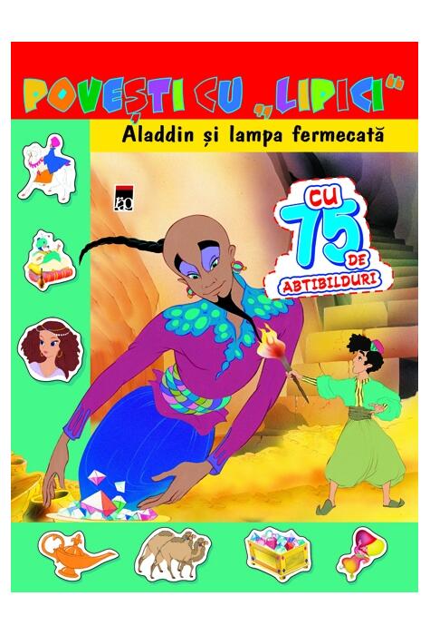 Copertă produs Povești cu lipici. Aladdin şi lampa fermecată
