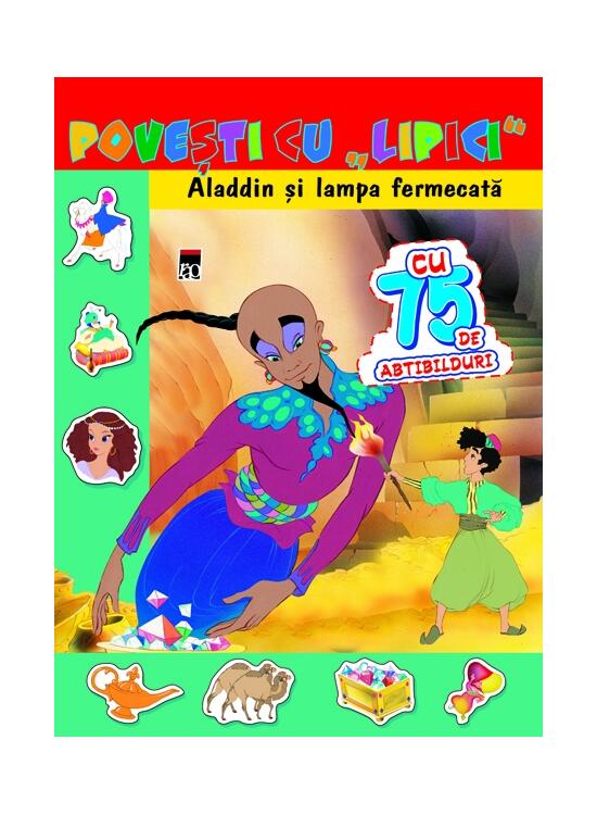 Copertă produs Povești cu lipici. Aladdin şi lampa fermecată - gallery big 1