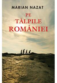 Copertă produs Pe tălpile Rom&acirc;niei